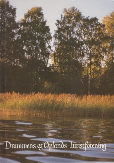 Drammens og Oplands turistforening. Årbok 1994.…
