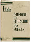 Etudes d'histoire et de philosophie des sciences.