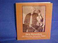 image of Dick Richardson Old Time New Hampshire Fiddler
