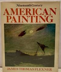 Nineteenth Century American Painting