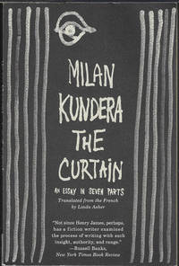 THE CURTAIN; An Essay in Seven Parts