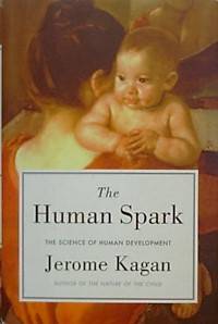 The Human Spark: The Science of Human Development