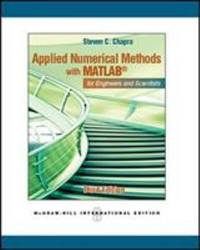 Applied Numerical Methods With Matlab For Engineers And Scientists