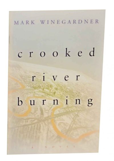 Crooked River Burning