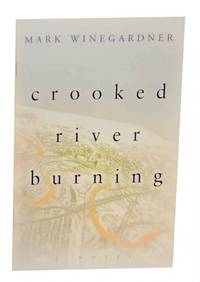 Crooked River Burning