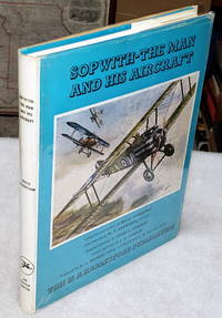 image of Sopwith - The Man and His Aircraft