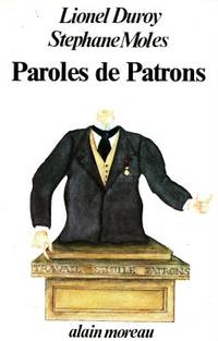 Paroles de patrons.