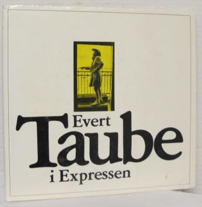 Evert Taube i Expressen.