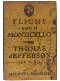 Flight from Monticello: Thomas Jefferson at War