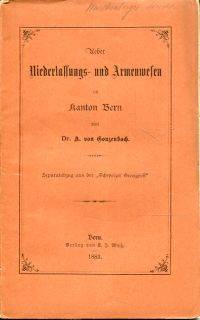 Ueber Niederlassungs- und Armenwesen im Kanton Bern.