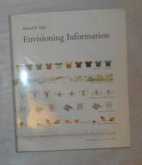 Envisioning Information by TUFTE, Edward R - 2003