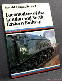 image of Locomotives Of The London And North Eastern Railway
