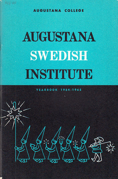 Augustana Swedish Institute Yearbook 1964-1965.…
