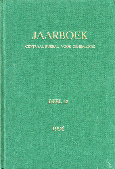 Jaarboek Van Het Centraal Bureau Voor Genealogie en Het Iconographisch Bureau Deel 48