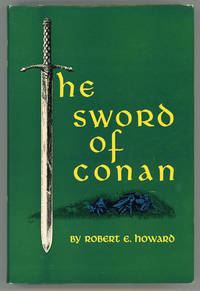 THE SWORD OF CONAN .. by Howard, Robert E - 1952