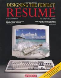 Designing the Perfect Resume by Criscito, Pat