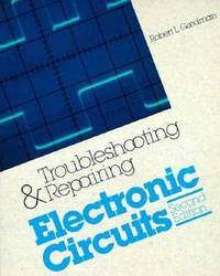 Troubleshooting and Repairing Electronic Circuits