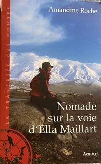 cover of Nomade sur la voie d'Ella Maillart (Récits et témoignages) (French Edition)
