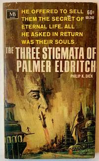 The Three Stigmata of Palmer Eldritch