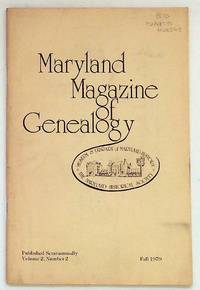 Maryland Magazine of Genealogy. Vol. 2, No. 2, Fall, 1979