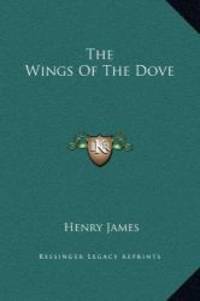 The Wings Of The Dove by Henry James - 2010-09-10