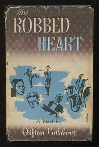 The Robbed Heart