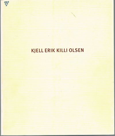 Kjell Erik Killi Olsen. Den avkledde tiden.