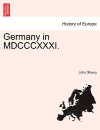 Germany in MDCCCXXXI.