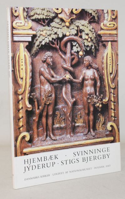 Danmarks Kirker. Holbæk Amt. Hefte 8: Kirkerne i…