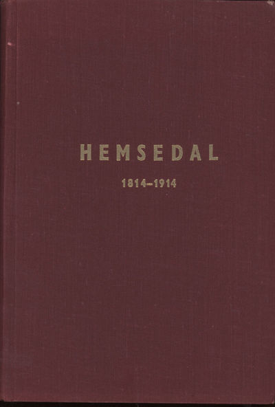 Hemsedal 1814-1914. På nynorsk ved Svein Langehaug
