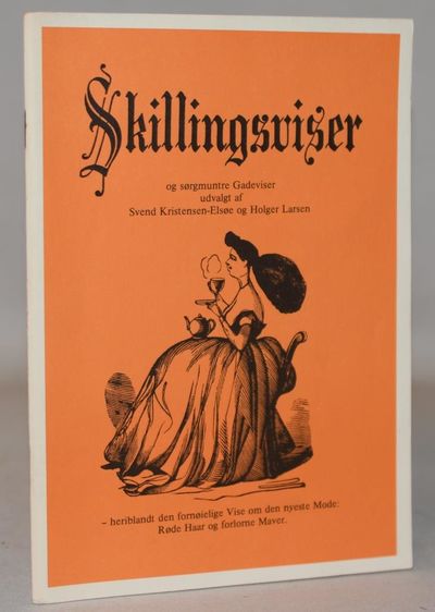 Skillingsviser og sørgmuntre Gadeviser.