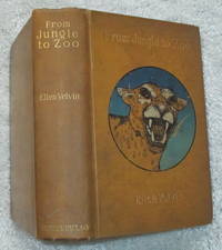 From Jungle to Zoo by Velvin, Ellen - 1914