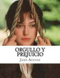 Orgullo y Prejuicio (Spanish Edition) by Jane Austen - 2015-06-03