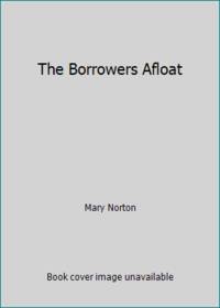 The Borrowers Afloat