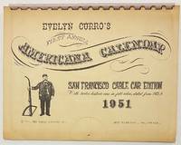 cover of Evelyn Curro's first annual Americana Calendar. San Francisco Cable Car edition, with twelve historic cars in full color, dated from 1873 to 1951
