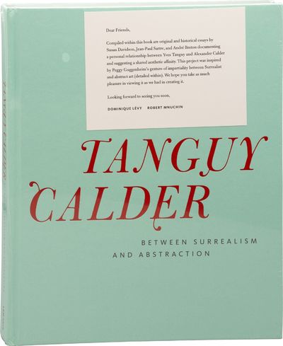Yves Tanguy and Alexander Calder: Between Surrealism and Abstraction (First Edition)