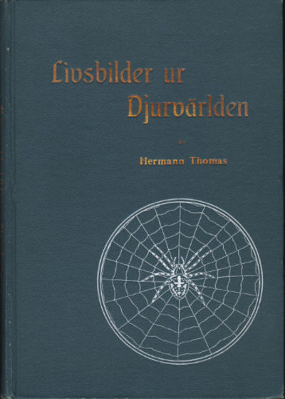 LIVSBILDER UR DJURVÄRLDEN. Kåserande skildringar…