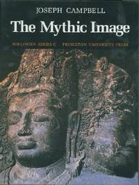 The mythic image by Joseph Campbell; Marie-Jeanne Abadie - 1974