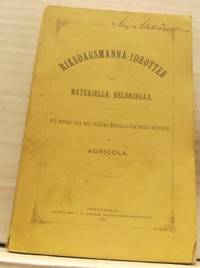 Riksdagsmanna-idrotter och materiella belöningar.…