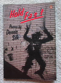 Hold Fast by Silk Dennis - Paperback - First Edition. - 1984 - from Glenbower Books (SKU: 14381)