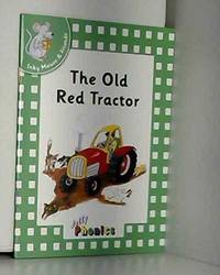 The Old Red Tractor (Jolly Readers) (Jolly Readers)
