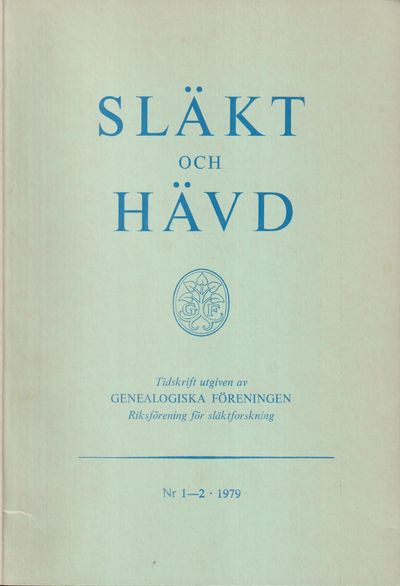 Släkt och Hävd 1979:1-3.