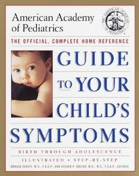 Guide to Your Child's Symptoms