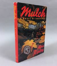 Mulch A Novel