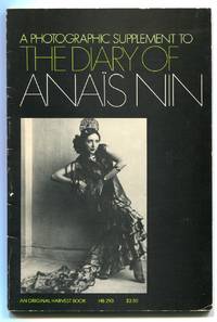 A Photographic Supplement to The Diary of Anais Nin