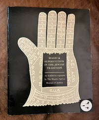 Magic & Superstition in the Jewish Tradition
