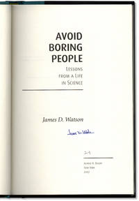 Avoid Boring People. Lessons from a Life in Science. Avoid Boring Other People.
