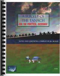 cover of A SURVEY OF THE TANACH FOR THE PRACTICAL MESSIANIC