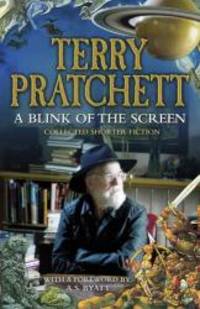 image of A Blink of the Screen: Collected Shorter Fiction