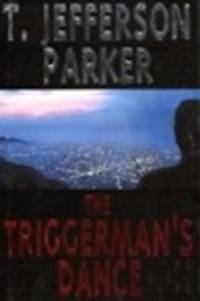 image of Parker, T. Jefferson | Triggerman's Dance, The | Signed First Edition Copy